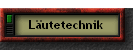 Lutetechnik